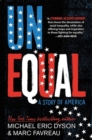 Image for Unequal  : a story of America