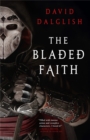 Image for The bladed faith