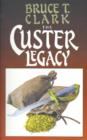 Image for The Custer Legacy