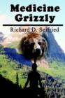 Image for Medicine Grizzly