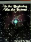 Image for In the Beginning Was the Internet