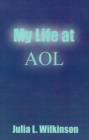 Image for My Life at AOL