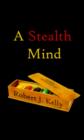 Image for A Stealth Mind