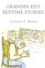 Image for Grandpa Ed&#39;s Bedtime Stories
