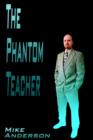 Image for The Phantom Teacher