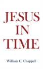 Image for Jesus in Time