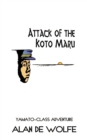 Image for Attack of the Koto Maru