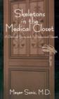 Image for Skeletons in the Medical Closet