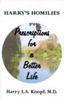 Image for Harry&#39;s Homilies : Prescriptions for a Better Life
