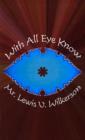 Image for With All &quot;Eye&quot; Know