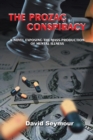 Image for The Prozac Conspiracy : A Novel Exposing the Mass-production of Mental-illness