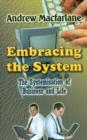 Image for Embracing the System