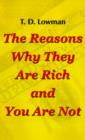 Image for The Reasons Why They are Rich and You are Not