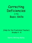 Image for Correcting Deficiencies in the Basic Skills (help for the Frustra Ted Teacher)