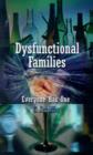 Image for Dysfunctional Families Everyone Has One