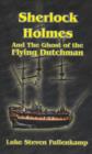 Image for Sherlock Holmes and the Ghost of the Flying Dutchman