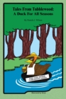 Image for Tales from Tubblewood: A Duck for All Seasons.