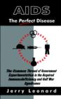 Image for AIDS : The &quot;Perfect&quot; Disease