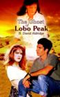 Image for The Ghost of Lobo Peak