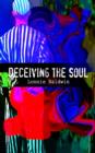 Image for Deceiving the Soul