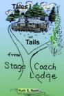 Image for Tales and Tails from Stage Coach Lodge