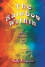 Image for The Rainbow within