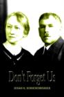 Image for Don&#39;t Forget Us