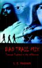 Image for Bad Trail Mix