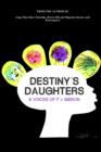 Image for Destiny&#39;s Daughters : 9 Voices of P.J. Gibson