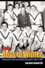 Image for The Boys of Winter : Wisconsin&#39;s State Basketball Champions, 1956 &amp; 1957