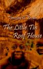 Image for The Little Tin Roof House