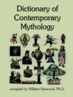 Image for Dictionary of Contemporary Mythology