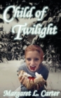 Image for Child of Twilight
