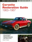 Image for Corvette Sting Ray Restoration Guide, 1963-67