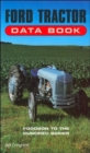 Image for Ford Tractor Data Book : Fordson to the Hundred Series