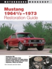 Image for Mustang 1964 1/2 - 73 Restoration Guide
