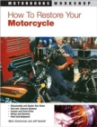 Image for How to Restore Your Motorcycle