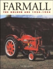 Image for Farmall: the Golden Age 1924-1954