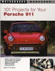 Image for 101 Projects for Your Porsche 911, 1964-1989