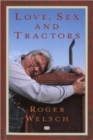 Image for Love, Sex and Tractors