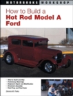 Image for How to Build a Hot Rod Model A Ford