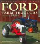 Image for Ford farm tractors of the 1950s