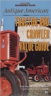 Image for Antique American Tractor and Crawler Value Guide