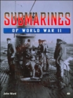 Image for Submarines of World War II