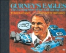 Image for Gurney&#39;s Eagles: the Exciting Story of the Aar Racing Cars