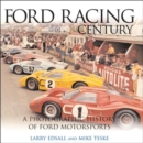 Image for The Ford racing century  : 100 years of American competition