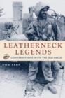 Image for Leatherneck legends  : conversations with the Old Breed