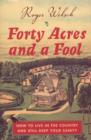 Image for Forty Acres and a Fool