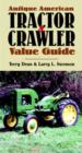 Image for Antique American tractor and crawler guide