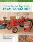 Image for How to Set Up Your Farm Workshop